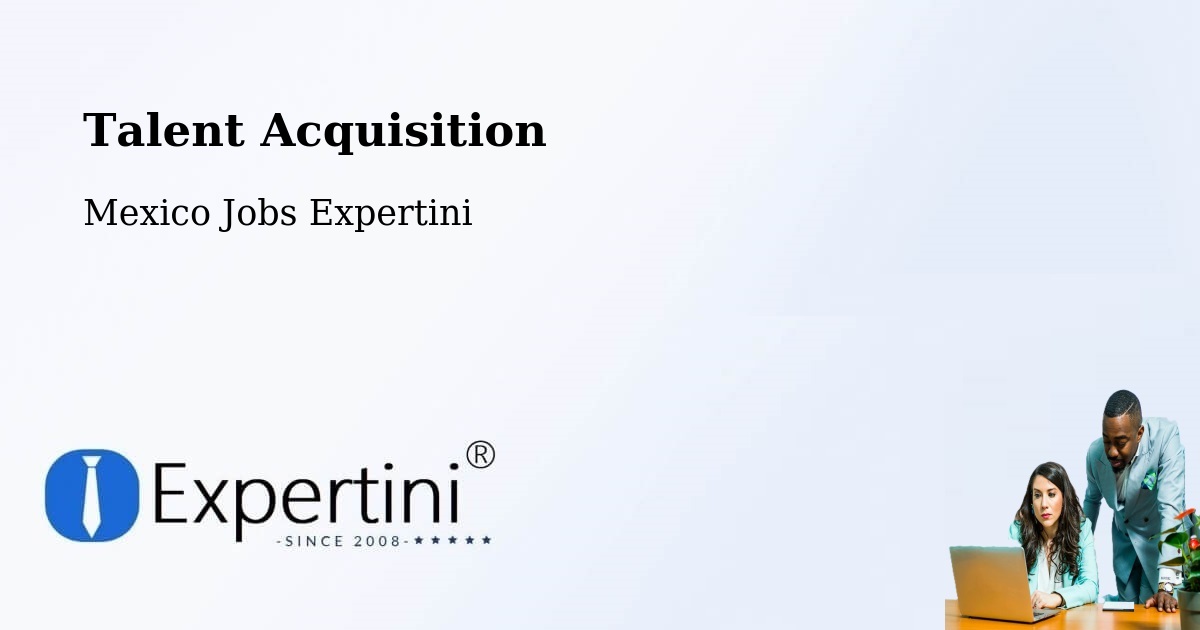 Post Jobs & Find Candidates in Caucel – Talent Acquisition Solutions - Mexico Jobs Expertini